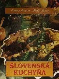 Slovenská kuchyňa - Ružena Murgová