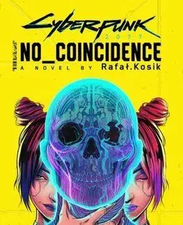 Cyberpunk 2077: No Coincidence - Kosik Rafał