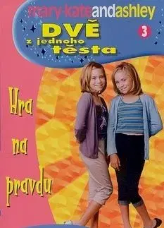 Dvě z jednoho těsta 3 - Olsen Ashley, Olsen Mary-Kate