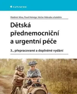Dětská přednemocniční a urgentní péče, 3., přepracované a doplněné vydání