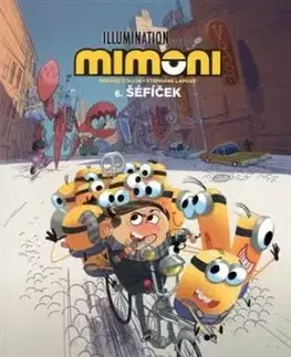 Mimoni 6: Šéfíček - Stéphane Lapuss, Collin Renaud