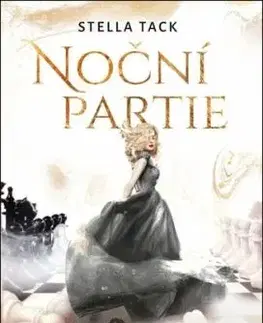 Noční partie 2: Bojuj o své srdce - Stella Tack