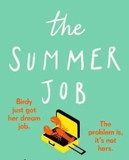 The Summer Job - Lizzy Dent
