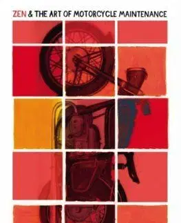 Zen and the Art of Motorcycle Maintenance - Robert M. Pirsig