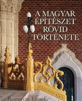 A magyar építészet rövid története