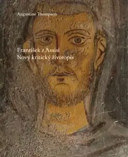 František z Assisi - Augustine Thompson