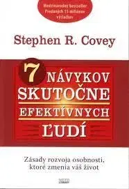 7 návykov skutočne efektívnych ľudí - Stephen R. Covey