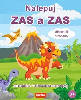 Nalepuj ZAS a ZAS - Dinosauři / Dinosaury - snímatelné / snímateľné samolepky (CZ/SK vydanie)