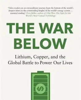 The War Below - Ernest Scheyder