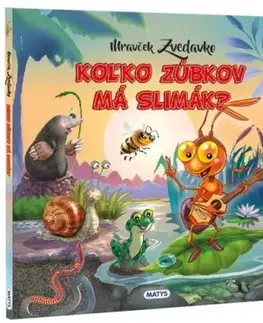 Mravček Zvedavko 2: Koľko zúbkov má slimák? - Rasa Dmuchovskiene