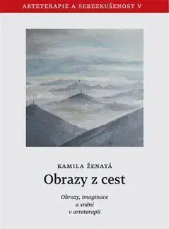 Obrazy z cest - Kamila Ženatá