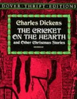 Cricket on the Heart (Dover Classics) - Charles Dickens