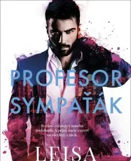 Profesor Sympaťák - Leisa Rayven