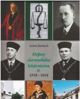 Dejiny slovenského lekárnictva II. (1918-2018) - Anton Bartunek