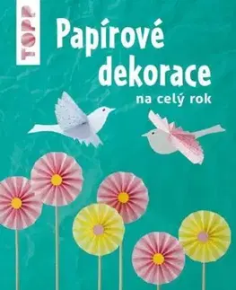 TOPP Papírové dekorace - Gudrun Schmitt