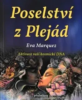 Poselství z Plejád - Eva Marquez