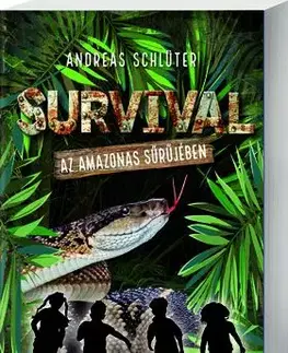 Survival 1. Az Amazonas sűrűjében - Andreas Schlüter