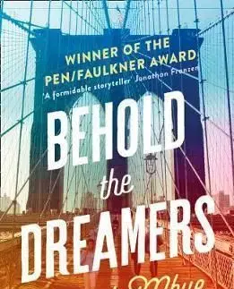 Behold the Dreamers - An Oprah's Book Club Pick - Mbue Imbolo