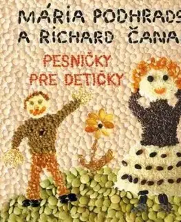 Podhradská/Čanaky - Pesničky pre detičky CD