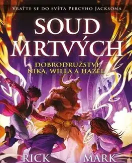 Soud mrtvých - Mark Oshiro, Rick Riordan