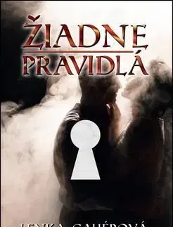 Žiadne pravidlá - Lenka Gahérová