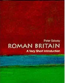 Roman Britain: A Very Short Introduction