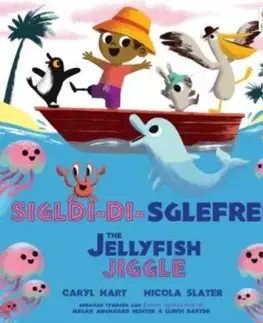 Sigl-di-Sglefren / The Jellyfish Jiggle - Caryl Hart