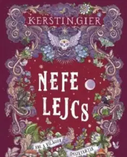 Nefelejcs 3. - Ami a világot összetartja - Kerstin Gier