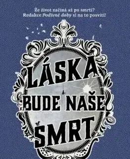 Láska bude naše smrt - C.K. McDonnell
