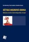 Dětská mozková obrna - Eva Marešová