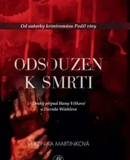 Odsouzen k smrti - Veronika Martinková