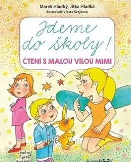 Jdeme do školy! - Marek Hladký, Jitka Hladká