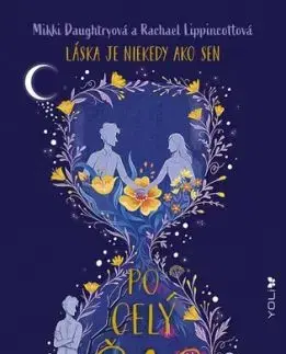 Po celý čas - Rachael Lippincott, Mikki Daughtry