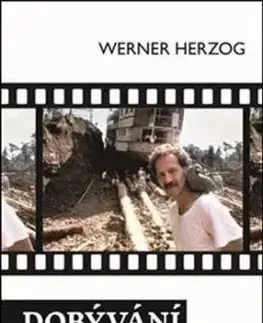 Dobývání marnosti - Werner Herzog