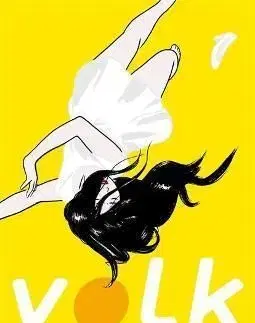 Yolk - Mary H. K. Choi