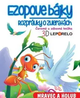 Ezopove bájky - Mravec a holub (3D leporelo)