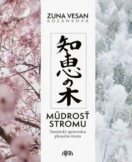 Múdrosť stromu - Zuna Vesan Kozánková