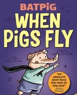 Batpig: When Pigs Fly - Rob Harrell