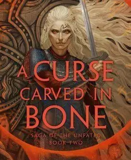 A Curse Carved in Bone - Saga of the Unfated 2 (Paperback) - Danielle L. Jensen