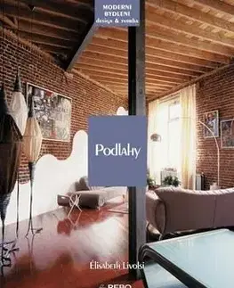 Podlahy - moderní bydlení - Élisabeth Livolsi
