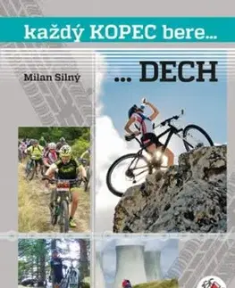 Každý kopec bere dech - Milan Silný