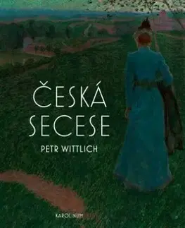 Česká secese - Petr Wittlich