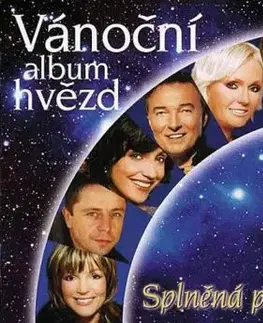 Various - Vánoční album hvězd: Splněná přání CD - Various Artists