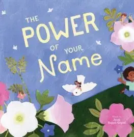 The Power of Your Name - Jyoti R Gopal