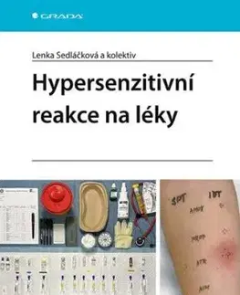Hypersenzitivní reakce na léky - Lenka Sedláčková