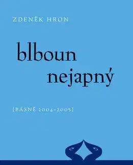 Blboun nejapný - Zdeněk Hron
