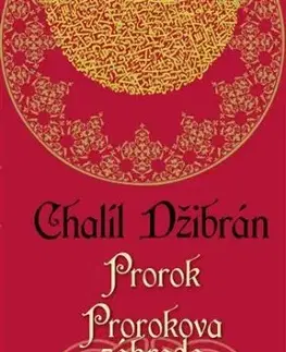 Prorok Prorokova záhrada - Chalíl Džibrán