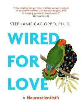 Wired For Love - Stephanie Cacioppo