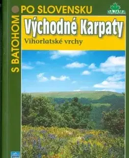 Východodné Karpaty – Vihorlatské vrchy 15 - Anton Fogaš, Tibor Kollár