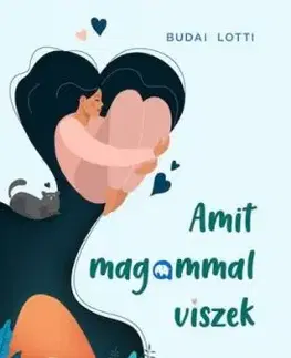 Amit magammal viszek - Lotti Budai